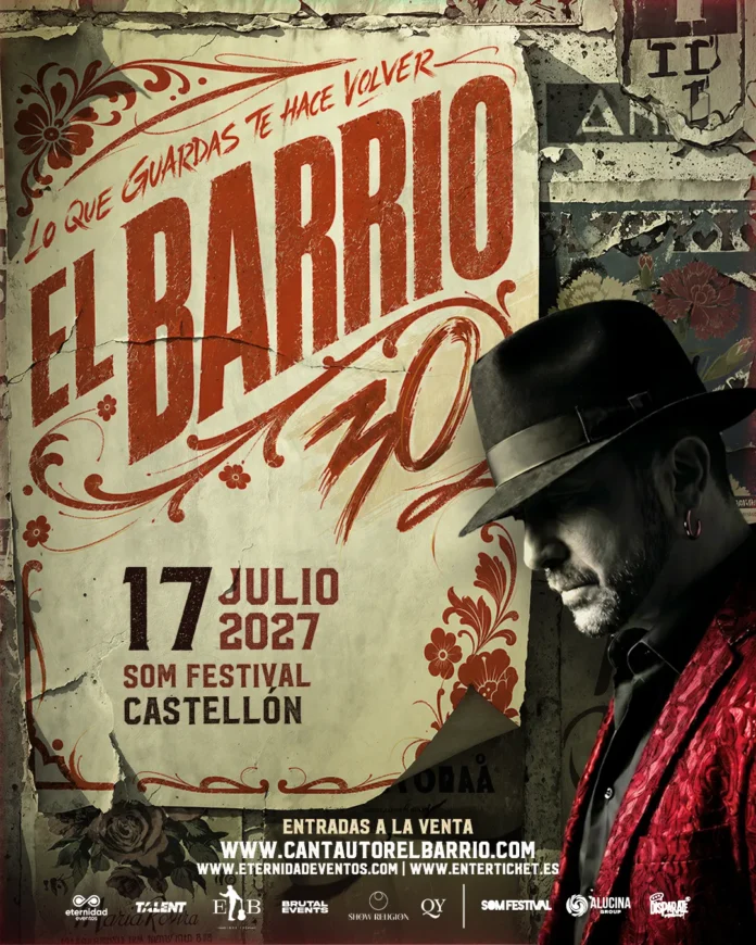 El Barrio actuará en el SOM Festival Castellón 2027